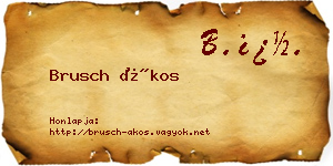 Brusch Ákos névjegykártya